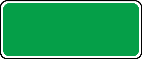 Traffic Signs - What does a white message on a green background sign mean?